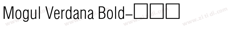 Mogul Verdana Bold字体转换